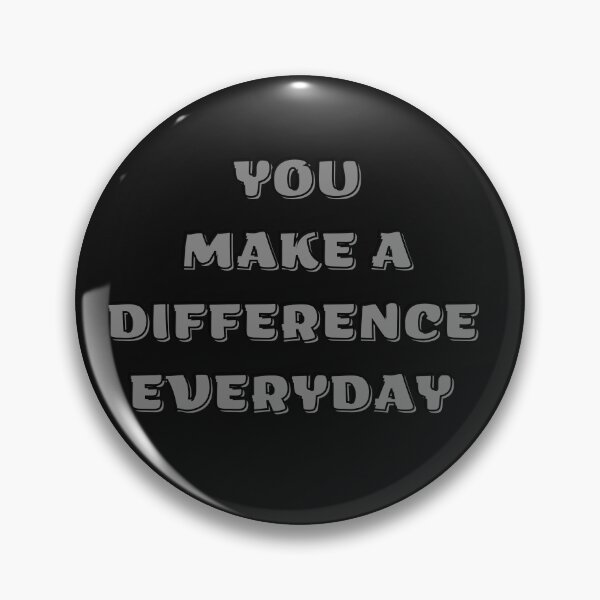 Item preview, You Make A Difference Everyday Classic T-Shirt designed and sold by FRANI-ART.