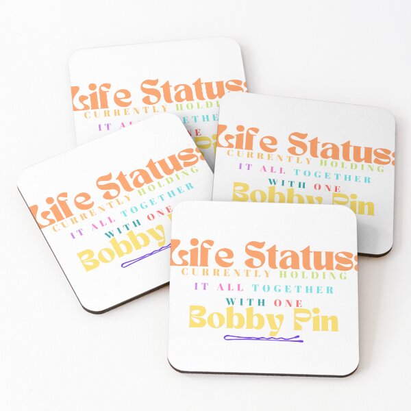 Item preview,   Life Status: Currently Holding It All Together With One Bobby Pin / Mom / Teacher / Funny/ Sarcastic  designed and sold by Alexa5454.