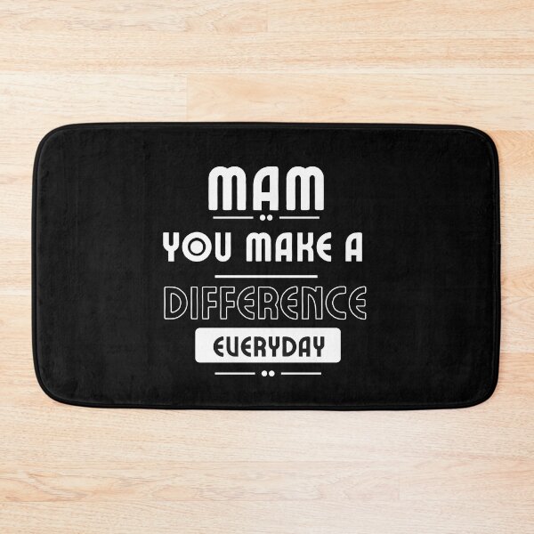 Item preview, Mam You Make A Difference Everyday designed and sold by Magic Touch  ⭐⭐⭐⭐⭐.