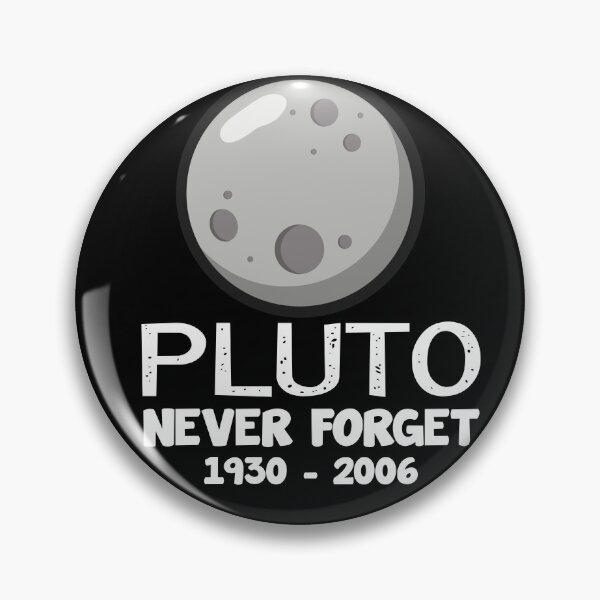 Artikelvorschau, Pluto Never Forget Planet Zwergplanet Nerds entworfen und verkauft von DerNerd.