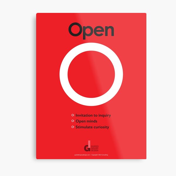 Open Phase of Guided Inquiry Design Process Poster with bullets (official) Metal Print
