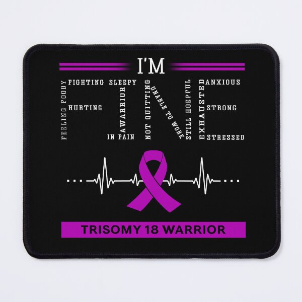 Item preview, I'm Fine Trisomy 18 Warrior Support Trisomy 18 Awareness Gifts designed and sold by rechardtee.