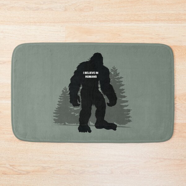 Item preview, Big Foot: "I Believe In Humans!"  designed and sold by tmdaliggr.