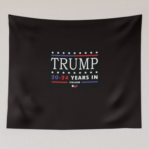 Item preview, TRUMP 20 - 24 Years in Prison Anti-Trump designed and sold by SolonaPrints.