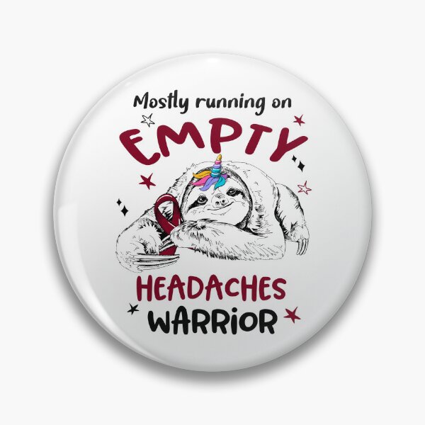 Item preview, Mostly running on Empty Headaches Warrior designed and sold by ElizabethS809.