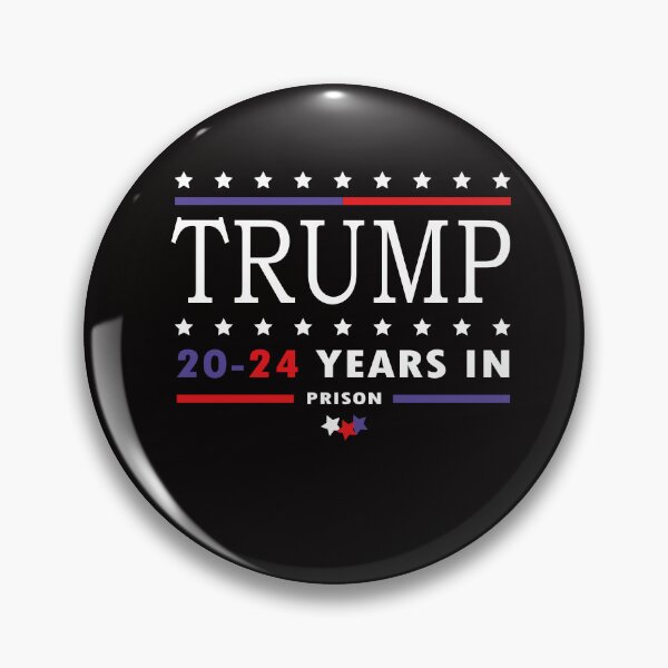 Item preview, TRUMP 20 - 24 Years in Prison Anti-Trump designed and sold by SolonaPrints.