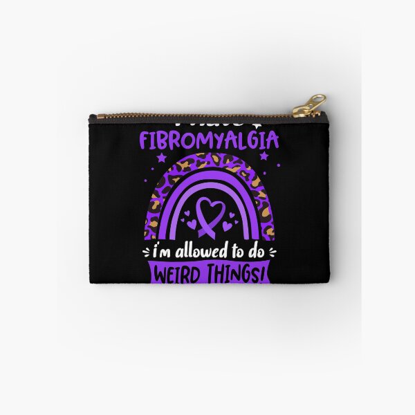 Item preview, Fibromyalgia Awareness - I have Fibromyalgia i am allowed to do Weird Things! designed and sold by KirstybShop.