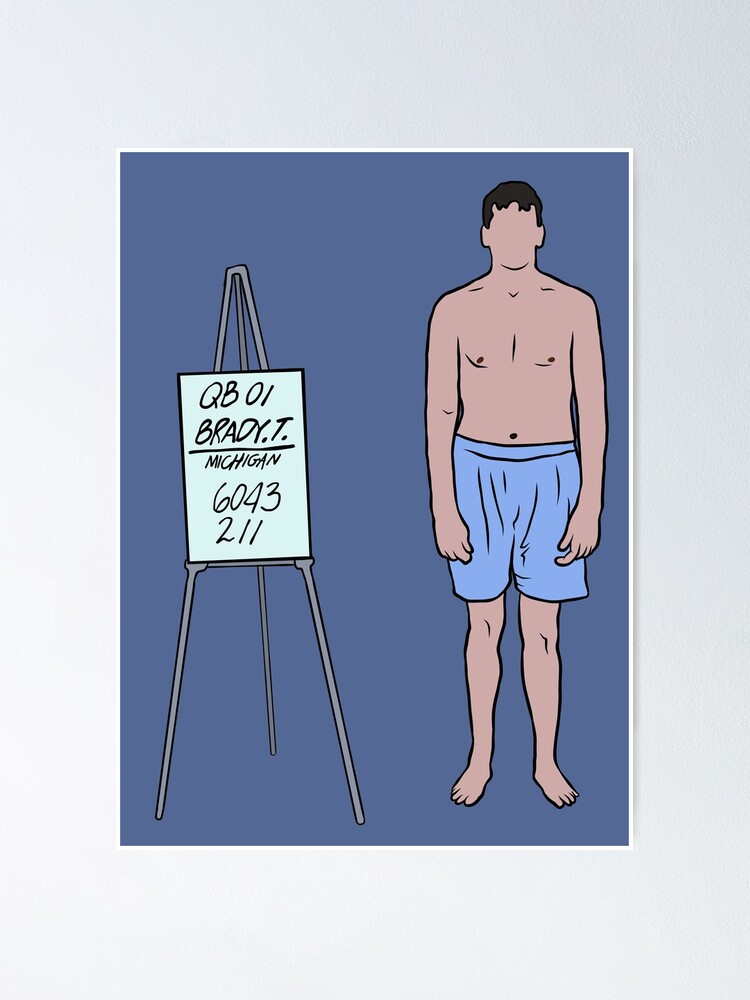 Tom Brady at the Draft Combine' Poster for Sale by RatTrapTees