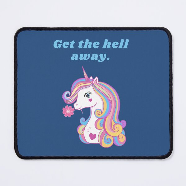 Item preview, Get the hell away Unicorn.  designed and sold by FloridaKeys1984.