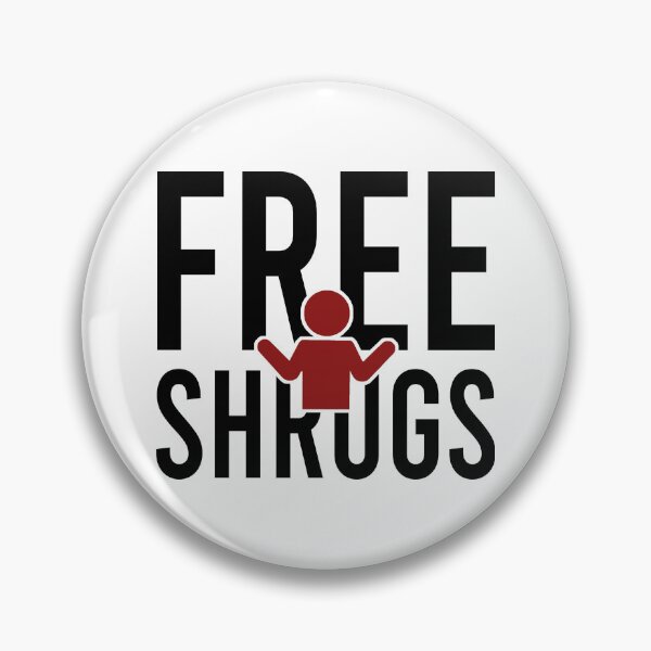 Item preview, Free Shrugs designed and sold by Bigilyy.