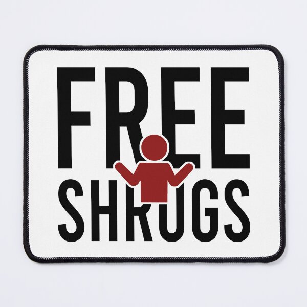 Item preview, Free Shrugs designed and sold by Bigilyy.