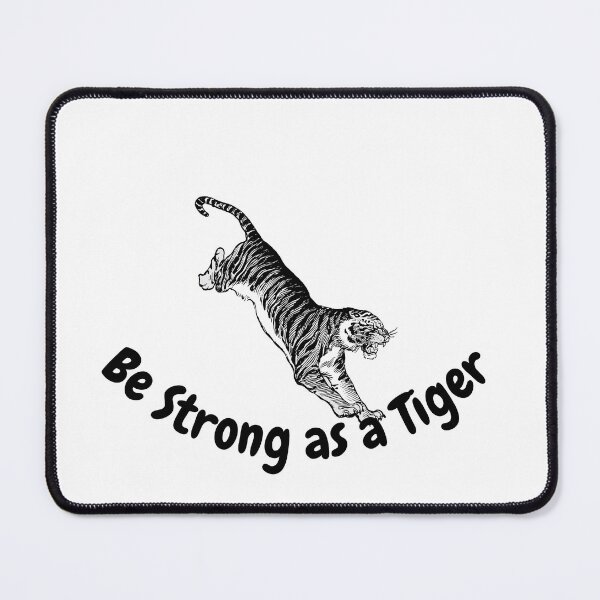 Item preview,  Be strong as a tiger  designed and sold by CaliforniaDi.