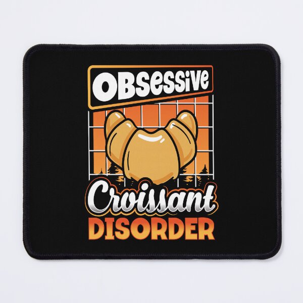 Item preview, Croissant French Pastry Lover Addict Obsessed Croissants Gift designed and sold by Maljonic.