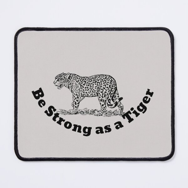 Item preview, Be strong as a tiger designed and sold by CaliforniaDi.