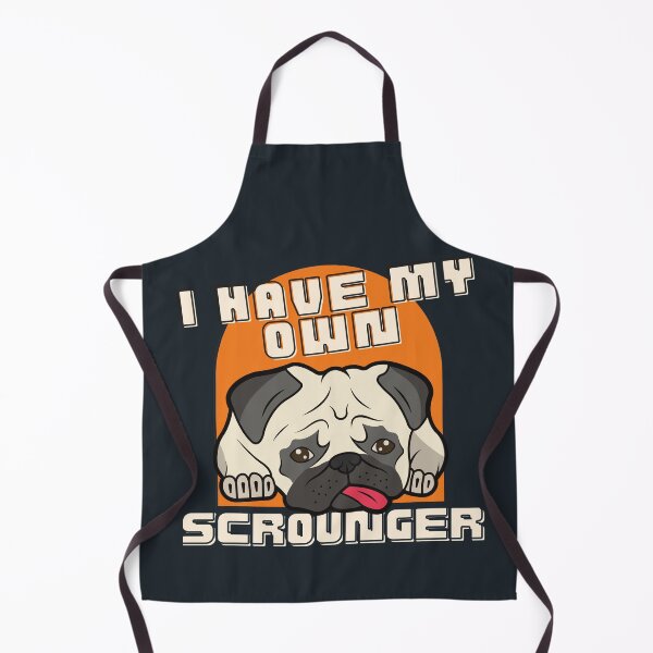 Item preview, I have my own scrounger, funny pug design designed and sold by reka88.