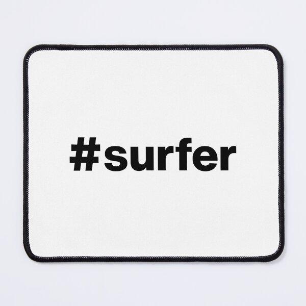 Item preview, Hashtag surfer designed and sold by ArtIsParty.
