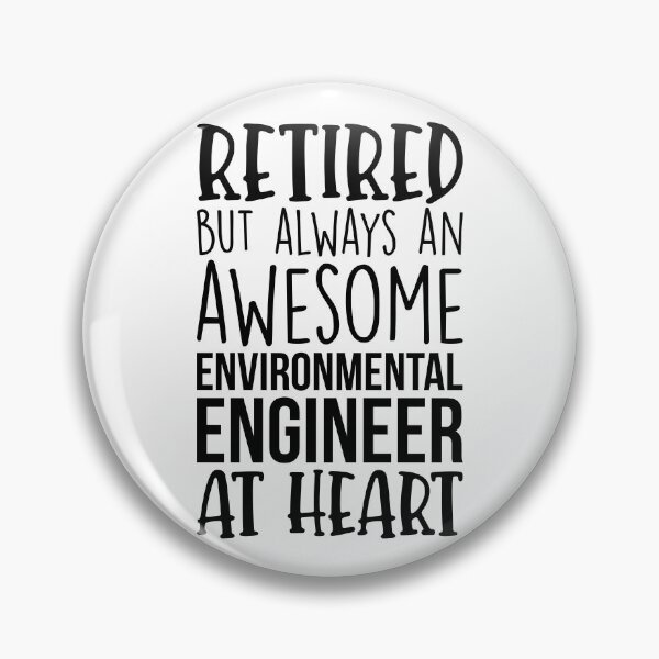 Item preview, Retired But Awesome Environmental Engineer designed and sold by kamrankhan.