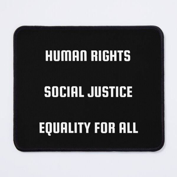 Item preview, SOCIAL JUSTICE - HUMAN RIGHTS - EQUALITY designed and sold by Inspirationmotivation.