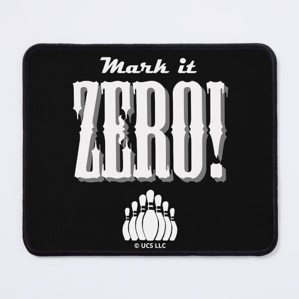 Item preview, Mark It Zero! The Big Lebowski Movie Quote designed and sold by MovieVigilante.