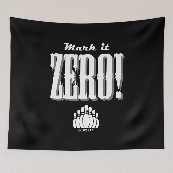 Item preview, Mark It Zero! The Big Lebowski Movie Quote designed and sold by MovieVigilante.