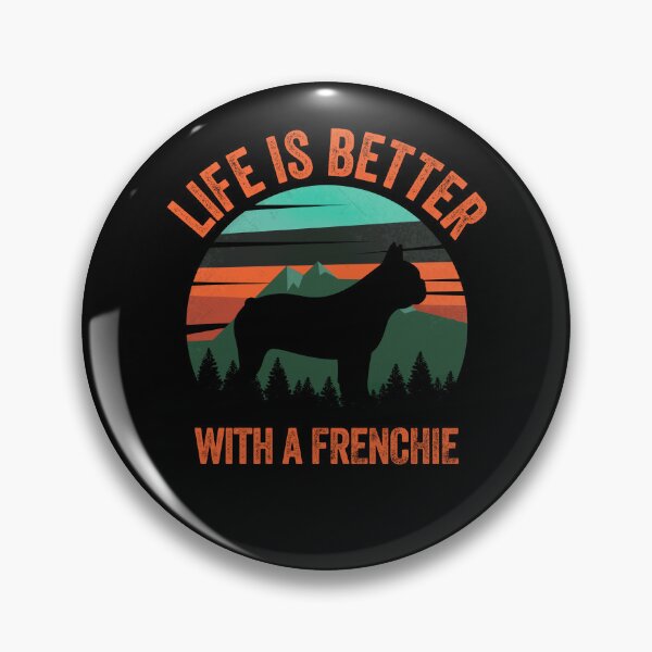Item preview, Life Is Better With A Frenchie Vintage Dog Gift  designed and sold by Guarddogdrive.