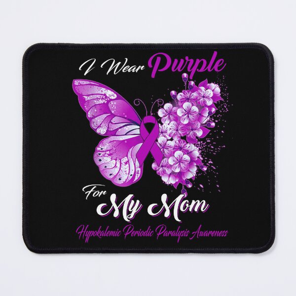 Item preview, I Wear Purple For My Mom Hypokalemic Periodic Paralysis Awareness Butterfly Ribbon Gifts designed and sold by Adropine.