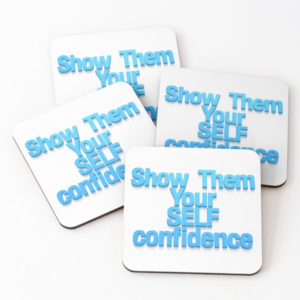 Item preview, Show Them Your Self Confidence, Motivational Quotes designed and sold by Henrylizarraga.