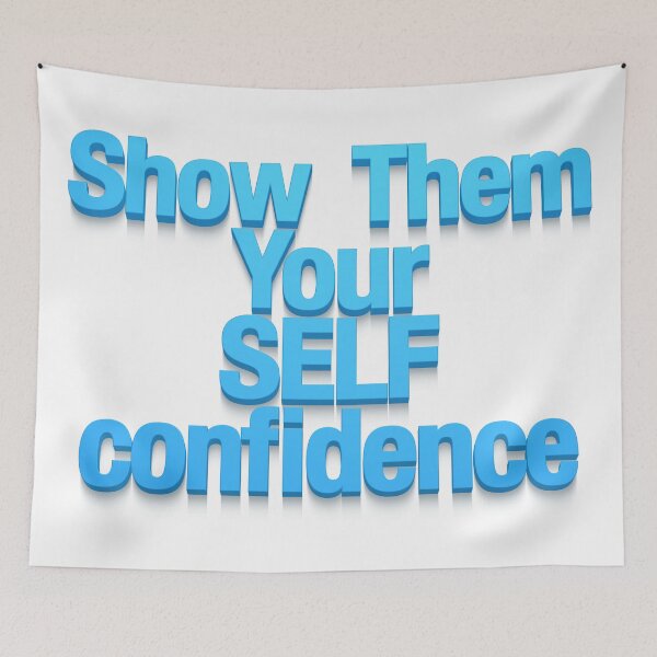 Item preview, Show Them Your Self Confidence, Motivational Quotes designed and sold by Henrylizarraga.