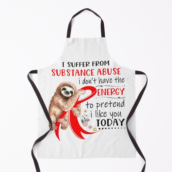 Item preview, I Suffer From Substance Abuse i don't have the Energy To Pretend I Like You Today designed and sold by RunningShop.