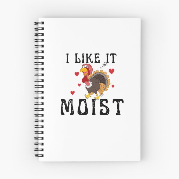 Item preview, I like it moist - funny happy turkey designed and sold by Magic Touch  ⭐⭐⭐⭐⭐.