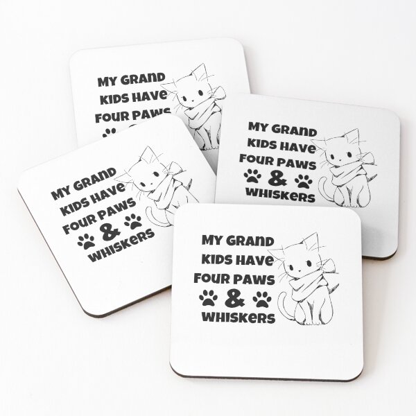 Item preview, My Grand kids have four paws and whiskers Cat lovers designed and sold by MouDantArts.