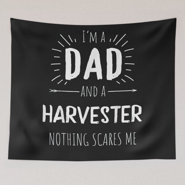 Item preview, Harvester Dad Nothing Scares Me designed and sold by Irundell2020.
