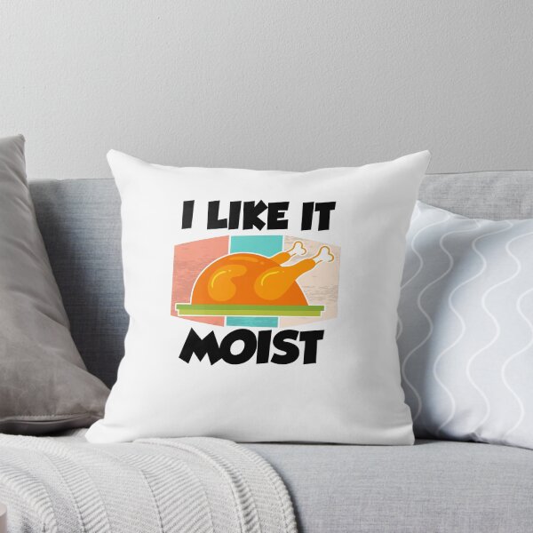 Item preview, i like it moist designed and sold by yssnyd.