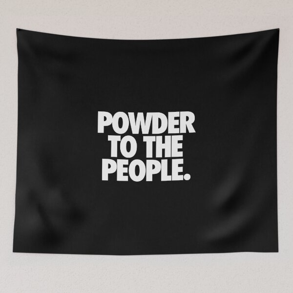 Item preview, Powder To The People Essential T-Shirt designed and sold by sheilaroych.