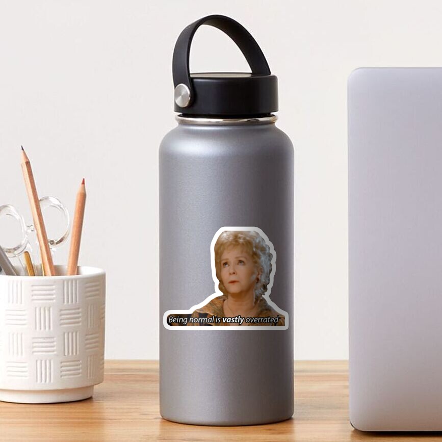 being normal is vastly overrated Sticker