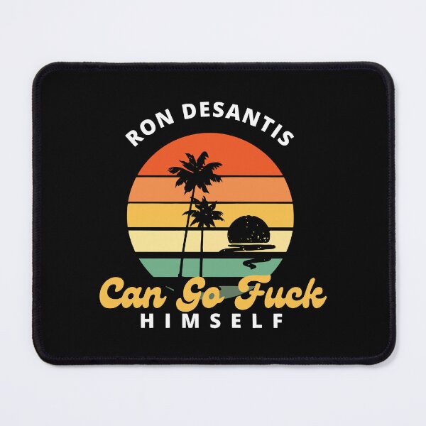 Item preview, Ron Desantis Can Go Fuck Himself designed and sold by Big Twelve.