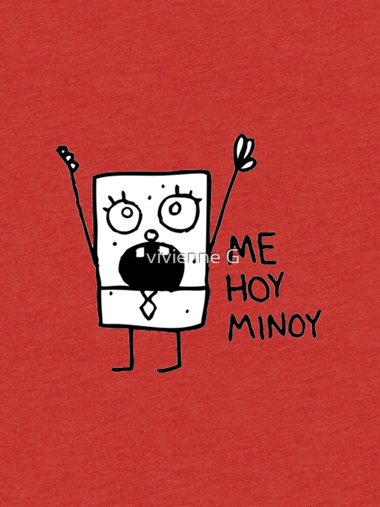 "Me Hoy Minoy Spongebob Meme" T-shirt by indieguo | Redbubble