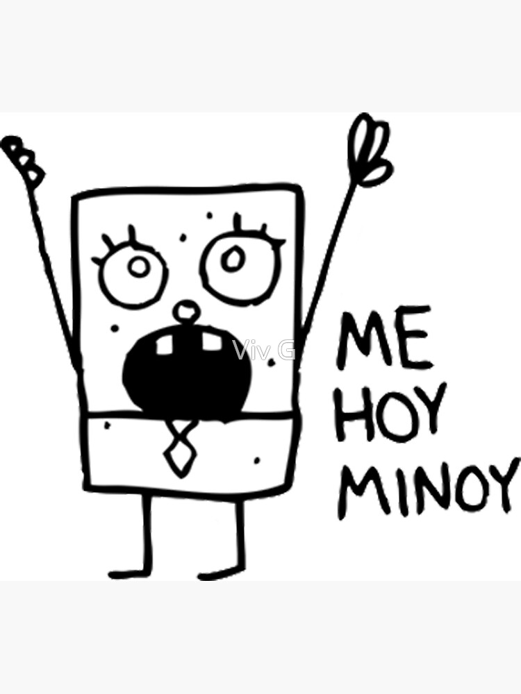 Thumbnail 3 of 3, Magnet, Me Hoy Minoy Spongebob Meme designed and sold by indieguo.