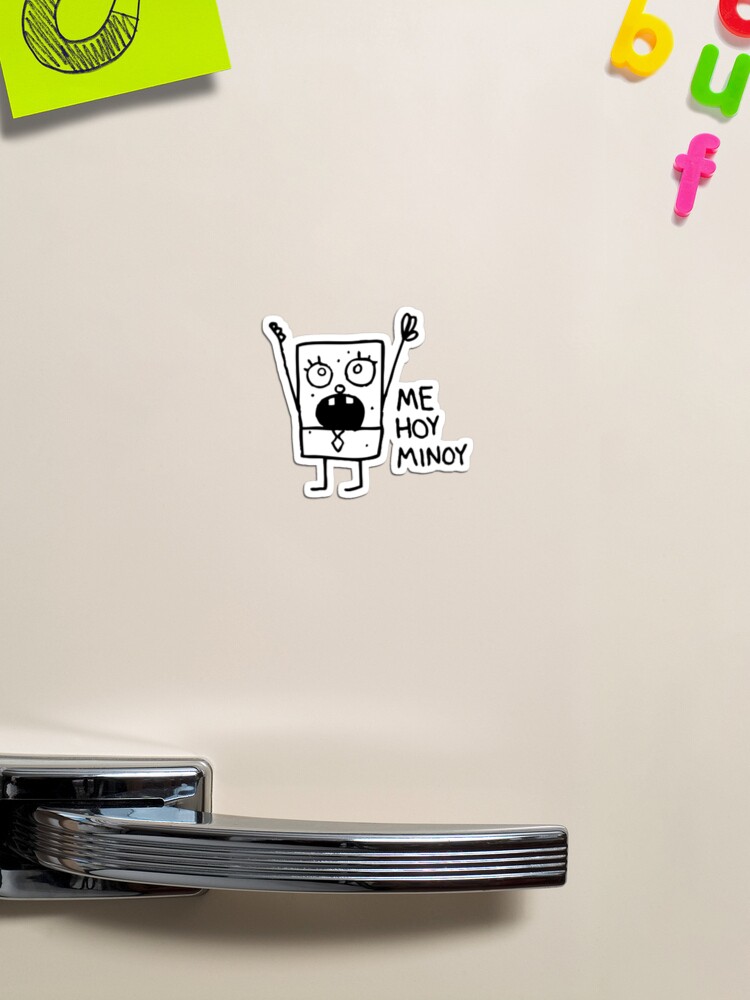 Thumbnail 1 of 3, Magnet, Me Hoy Minoy Spongebob Meme designed and sold by indieguo.