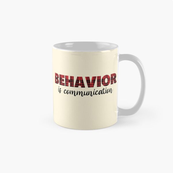 Item preview,  Behavior Is Communication SPED Teacher Gift, BCBA , autism , school psychology ,Special Ed Teacher designed and sold by BronikowskiART.