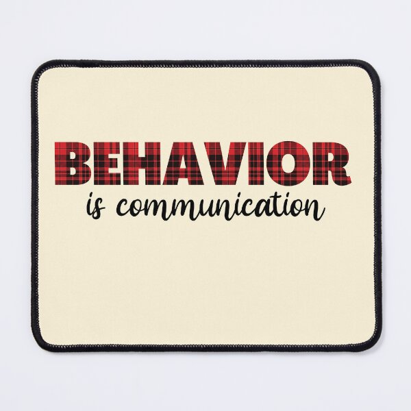 Item preview,  Behavior Is Communication SPED Teacher Gift, BCBA , autism , school psychology ,Special Ed Teacher designed and sold by BronikowskiART.