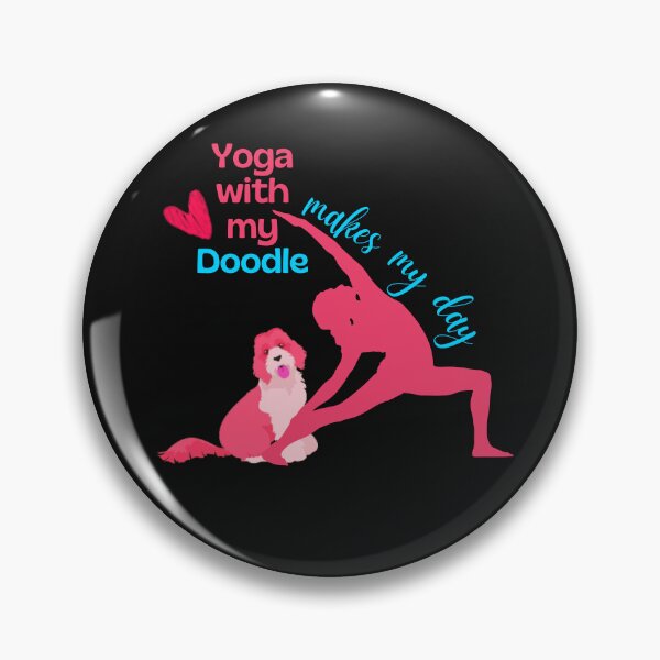 Item preview, Yoga with my Doodle Dog Makes My Day Yoga Design for dogs and yoga lovers in your life.  designed and sold by tranquilbeach.