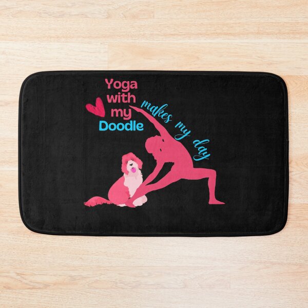 Item preview, Yoga with my Doodle Dog Makes My Day Yoga Design for dogs and yoga lovers in your life.  designed and sold by tranquilbeach.