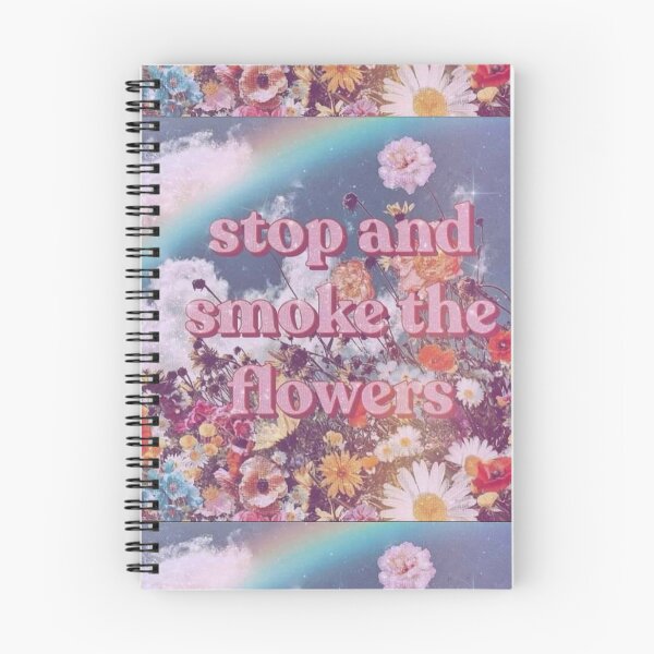 Item preview, Stop and smoke the flowers  designed and sold by Jennifer Adair.