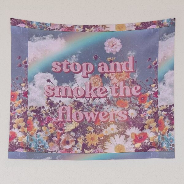 Item preview, Stop and smoke the flowers  designed and sold by Jennifer Adair.