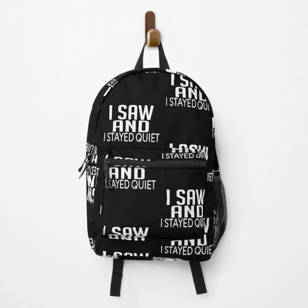 Item preview, i saw and i stayed quiet, quotes educational quotation designed and sold by CHOOSEYOURS SHOP.