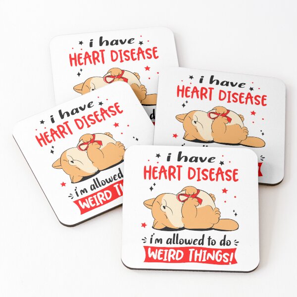 Item preview, Heart Disease Awareness Funny I have Heart Disease i'm allowed to do Weird Things! designed and sold by JanetShop809.