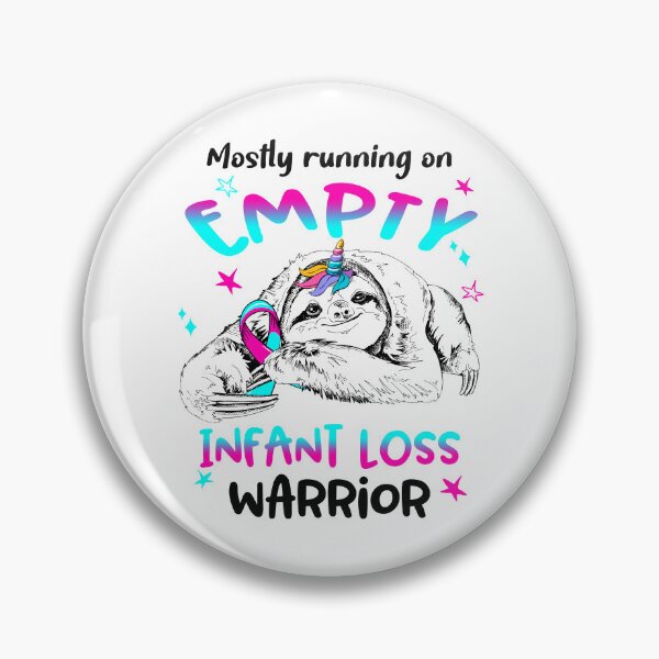 Item preview, Mostly running on Empty Infant Loss Warrior designed and sold by ElizabethS809.
