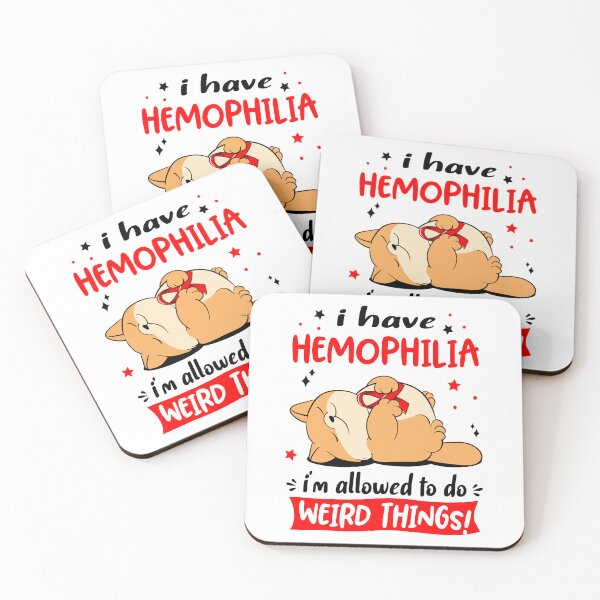 Item preview, Hemophilia Awareness Funny I have Hemophilia i'm allowed to do Weird Things! designed and sold by JanetShop809.