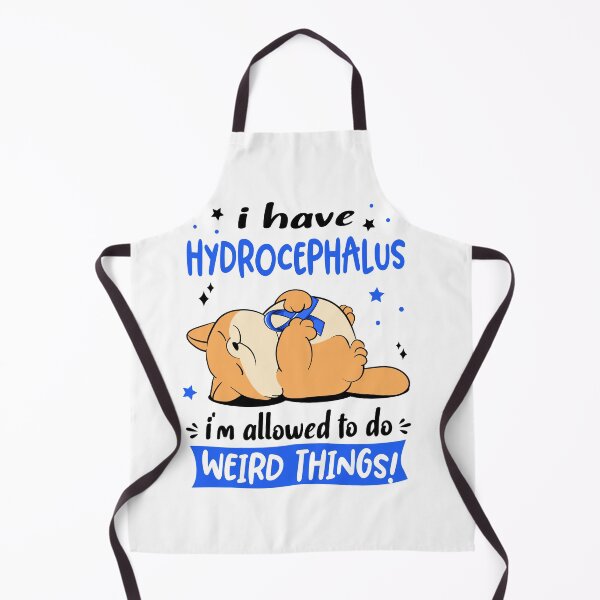 Item preview, Hydrocephalus Awareness Funny I have Hydrocephalus i'm allowed to do Weird Things! designed and sold by JanetShop809.